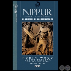 NIPPUR DE LAGASH N° 6 - LA LEYENDA DE LOS MONSTRUOS - ROBIN WOOD - Año 2014